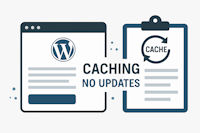 WordPress and the Pain of Caching: Why Your Changes Don’t Show Up